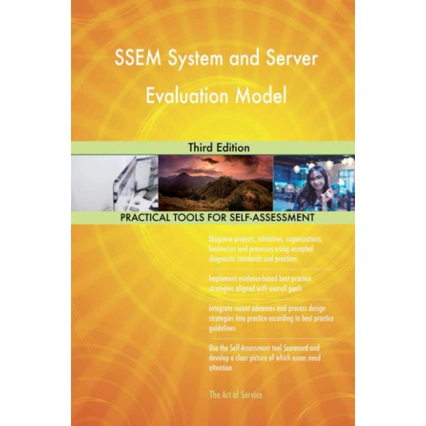 SSEM System and Server Evaluation Model Third Edition