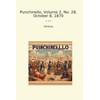 Punchinello, Volume 2, No. 28, October 8, 1870