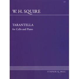 WH Squire: Tarantella for Cello and Piano, Op.53, Stainer & Bell 2287