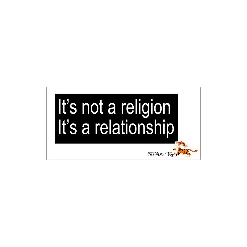 It's not a Religion It's a Relationship Christian Bumper Sticker