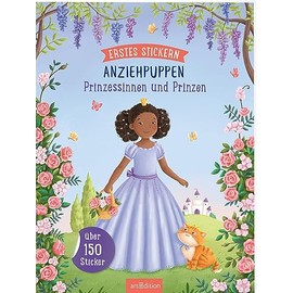 Erstes Stickern Anziehpuppen – Prinzessinnen und Prinzen: Über 150 Sticker | Stickerheft für Kinder ab 3 Jahren