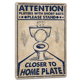 NEGLAI Funny Bathroom Decor Toilet Signs Hippie Wall Decoration - Attention Players With Short Bats Please Stand Closer To Home Plate, Vintage 8X12 Inches
