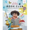 Wild and Free Book Club: 28 Activities to Make Books