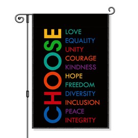 Gkodw Choose Love Equality Garden Flag, Funny Social Justice Yard Flag for Outside, Kindness Feminist Lawn Garden Flag, DEI Supporter Community Liberal Peace Garden Banner