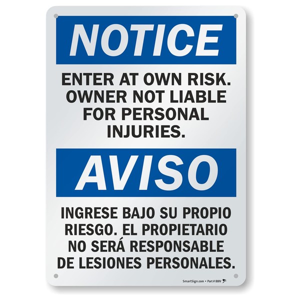 SmartSign 14 x 10 inch “Notice - Enter at Own