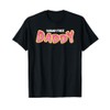 sugar free daddy T-Shirt