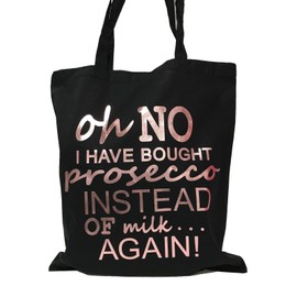 Oh No I Have Bought Prosecco Shopping Bag (Black/Metallic Rose Gold)