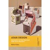 Atari Design: Impressions on Coin-Operated Video Game Machines (Cultural Histories