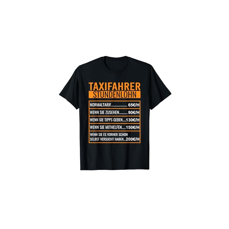 T-Shirt with German Text "Taxi Stundenlohn", black
