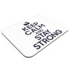 Fabulous Mauspad Keep Calm and Stay Strong Parodie Sport Krafttraining,
