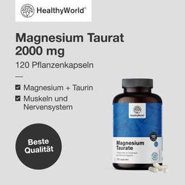 HealthyWorld® Magnesium Taurate 2000 mg - 120 Plant Capsules - Magnesium + Taurine - High Content - For Muscles and Nervous System - Well Tolerated