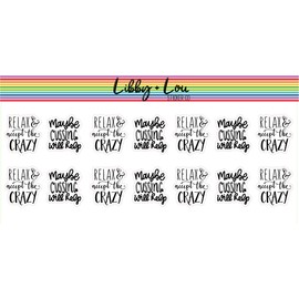 Relax & Except the Crazy Planner Sticker | Libby and Lou Sticker Co