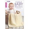 Leisure Arts Cabled Baby Blankets Crochet Book, Crochet Book, Crochet