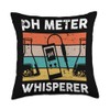 Soil Scientist Agriculturist Soil Science pH Meter Whisperer Throw Pillow