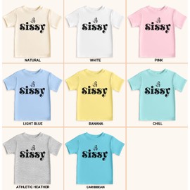 Sissy T-Shirts and Bodysuits for Baby Toddler and Youth Fun Family Outfits #00175