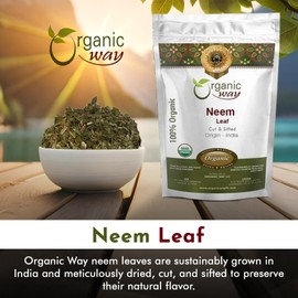 Organic Way Neem Leaf Cut and sifted | Herbal Tea | Premium Neem Leaf | USDA Certified | Non GMO & Gluten Free | Origin - India (8 oz - 1/2 lbs)