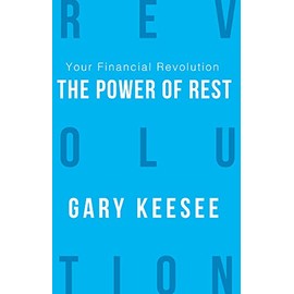 Your Financial Revolution: The Power of Rest