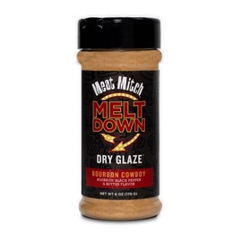 Meat Mitch Meltdown Bourbon Cowboy Dry Glaze Bourbon, Black Pepper, and Butter Flavor