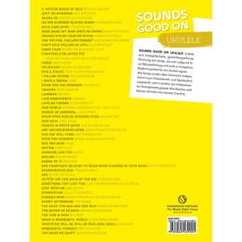 Sounds Good On Ukulele - 50 Lieder für die Ukulele: 50 Songs Created For The Ukulele