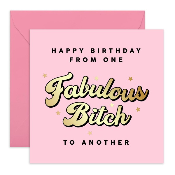 Central 23 - Funny Birthday Card for Her - 'One Fabulous B**** To Another' - Rude Birthday Card for Her - Sister Birthday Card - Best Friend Birthday Card - Comes with Fun Stickers