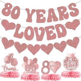 80th Birthday Decorations for Women, 80th Birthday Banner, 80 Years Loved Banner Garland Centerpiece, Rose Gold Glitter