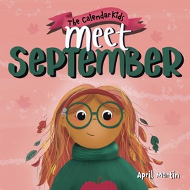 Meet September (The Calendar Kids®)