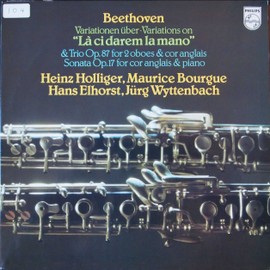 Beethoven: Variations on "La Ci Darem La Mano"; Trio for 2 Oboes & English Horn; Sonata for English Horn & Piano (LP Record)