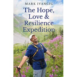 The Hope, Love and Resilience Expedition