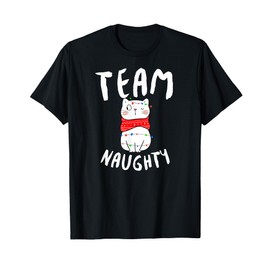 Team Naughty Funny Matching Family Christmas T-Shirt