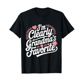 I'm Clearly Grandma's Favorite, Granddaughter Grandma T-Shirt