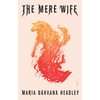 The Mere Wife