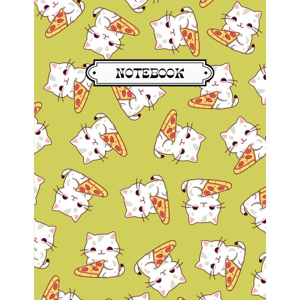  Notebook: Pretty Cute Pizza Cat Notebook, Cat Composition Notebook
