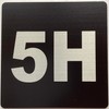 Apartment number 5H sign - UNIT NUMBER 5H SIGN/SUITE 5H