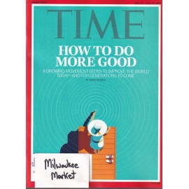 Time August 22 29 2022 How To Do More Good Improve The World Today Double Issue