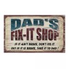 Hip Signs for Cool Folks 4x6 Magnet Dad's Fix It