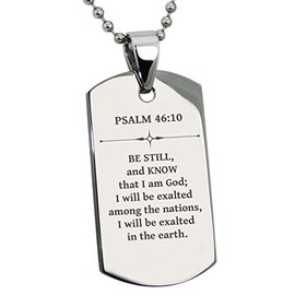 Tioneer Stainless Steel Be Still and Know Psalm 46:10 Dog Tag Pendant Necklace