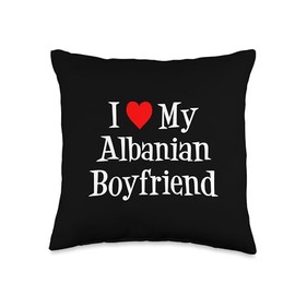 I Love My Albanian Boyfriend Throw Pillow