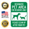 Designated Pet Area for Residents Only Please Clean Up After