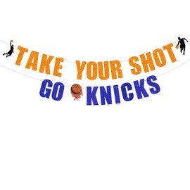 Pre Strung Take your Shot Go Knicks Banner -Knicks party decor, Basketball team party, Celebration Party Decorations banner Orange and Blue Glitter