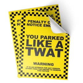 5 X Parking Offensive Stickers | Cunt, Twat, Idiot, A6 Novelty Joke Prank Funny Ticket PNC (TWAT)