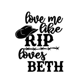 Makarios LLC Love Me Like RIP Loves Beth MKR Decal Vinyl Sticker |Cars Trucks Vans Walls Laptop|Black|5.5 x 4.4 in|MKR1637