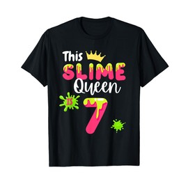 This Slime Queen Is 7 Year Old 7th Birthday Kid Funny T-Shirt