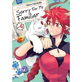 Sorry For My Familiar Vol. 6