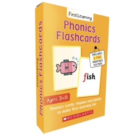 Phonics flashcards for ages 3-5: perfect for home learning. With 3 free printable posters (Scholastic First Learning)