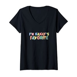 Womens I'm Nanay's Favorite Favoritism Mom Special Treatment Mommy V-Neck T-Shirt