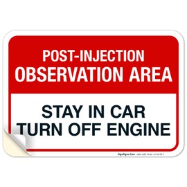 Post-Injection Observation Area Sign, Covid Vaccine Sign, 10x7 Inches, 4 Mil Vinyl Decal Stickers Weather Resistant UV Protected, Made in USA