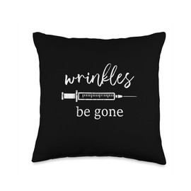 Vintage Wrinkles Be Gone Med Spa Aesthetic Nurse Injector Throw Pillow