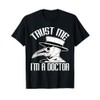 Trust Me I'm a Doctor Medici Dottore Pest Medico Pest