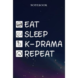 K-Drama Retirement Gifts for Men Women Coworker - Eat Sleep K-Drama Repeat: Gifts for Men - Funny Happy Retirement Gifts Ideas for Him - Lined Journal Notebook,Hour