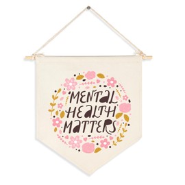 Mental Health Matters-Mental Health s Canvas Hanging Pennant Flag Banner Wall Sign Decorations-Suitable for Classroom/Office/Bedroom/Nursery Room/Psychotherapy Room Decor